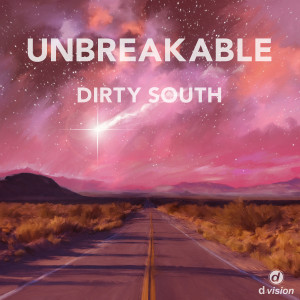 Dirty South feat. Sam Martin - Unbreakable (Artwork)