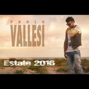 Estate 2016 - Paolo Vallesi black cover